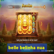belle belinha nua